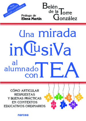 Una mirada inclusiva al alumnado con TEA