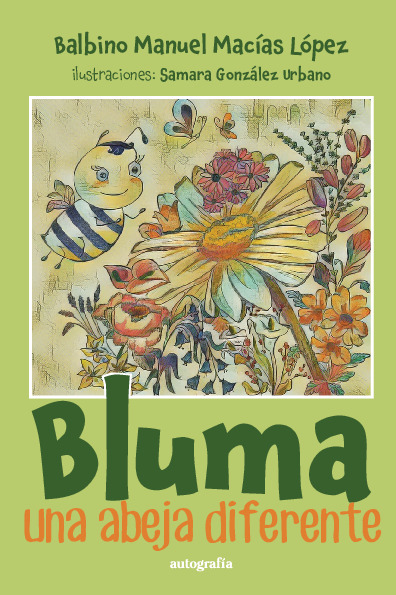 Bluma, una abeja diferente