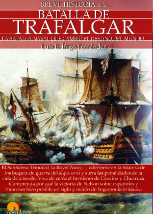 Breve historia de la Batalla de Trafalgar