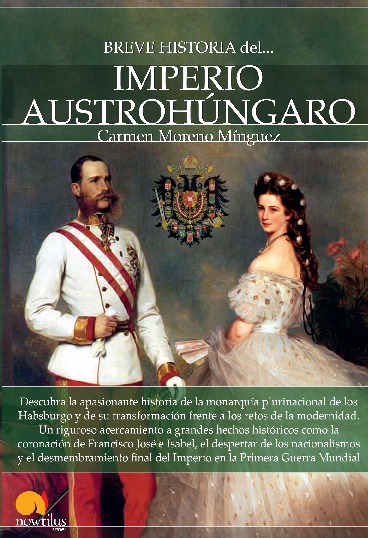 Breve historia del Imperio Austrohúngaro