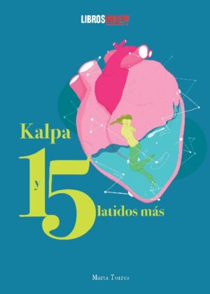 Kalpa y 15 latidos más