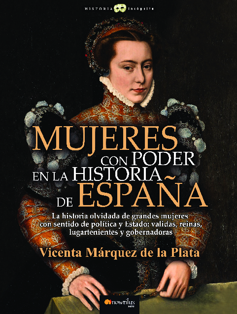 Mujeres con poder en la historia de España