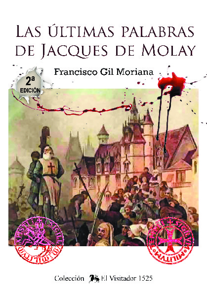 Las últimas palabras de Jacques de Molay