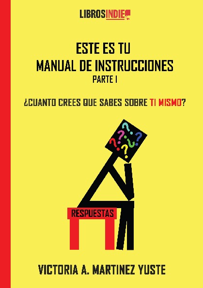 Este es tu manual de instrucciones. ¿Cuánto sabes sobre ti mismo