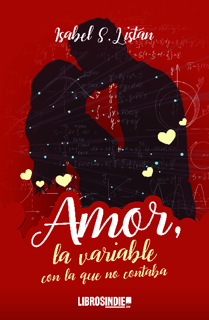 Amor, la variable con la que no contaba