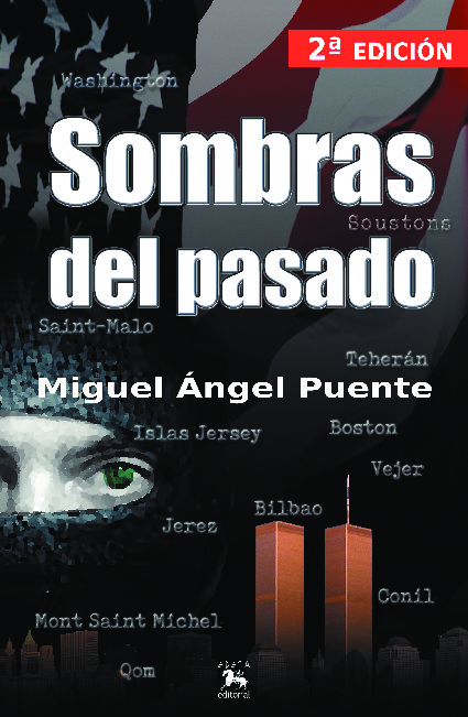 SOMBRAS DEL PASADO - 2a. edición