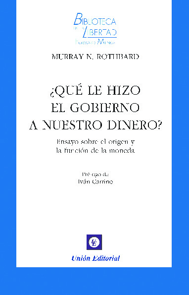 ¿QUÉ LE HIZO EL GOBIERNO A NUESTRO DINERO? - VOL. 36