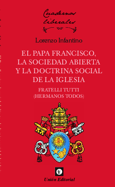 7. EL PAPA FRANCISCO, LA SOCIEDAD ABIERTA Y LA DOCTRINA SOCIAL DE LA IGLESIA