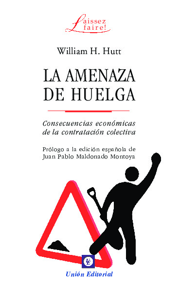 LA AMENAZA DE HUELGA