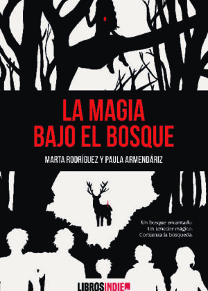 La magia bajo el bosque