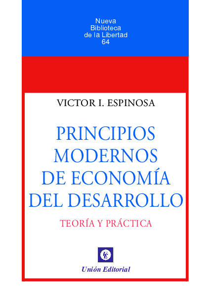 N.º 64: PRINCIPIOS MODERNOS DE ECONOMÍA DEL DESARROLLO