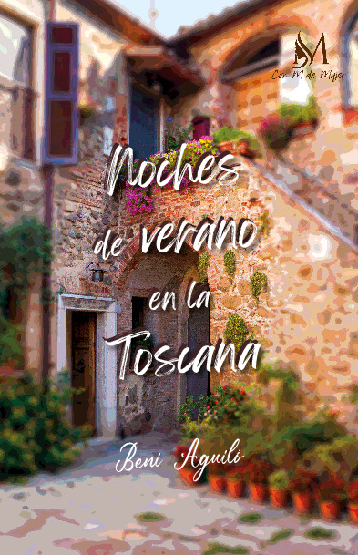 Noches de verano en la Toscana