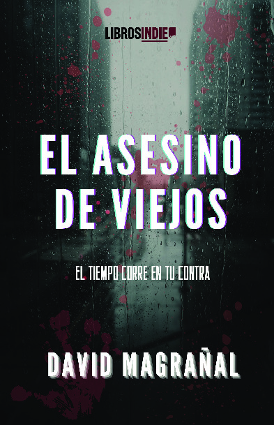 El asesino de viejos