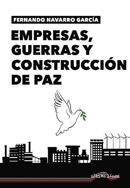 Empresas, guerras y construcción de paz