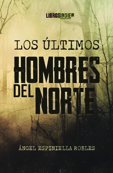 Los últimos hombres del norte