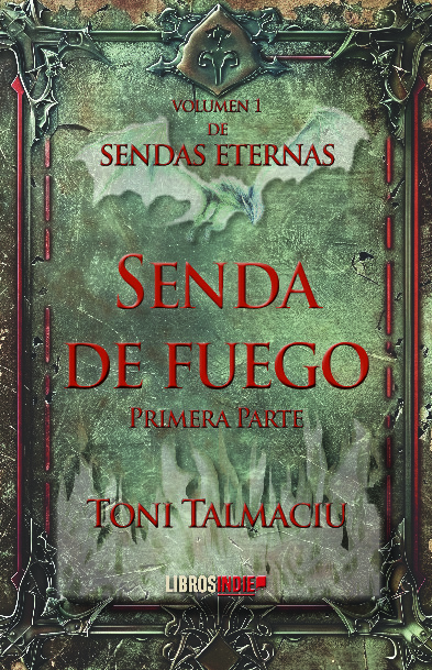 Senda de fuego