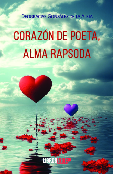 Corazón de poeta, alma rapsoda