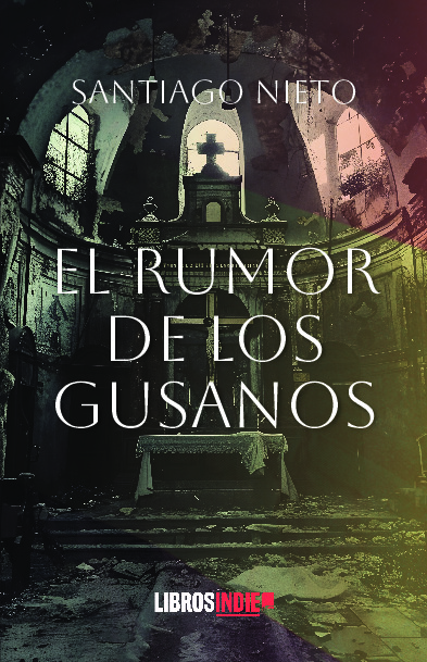 El rumor de los gusanos