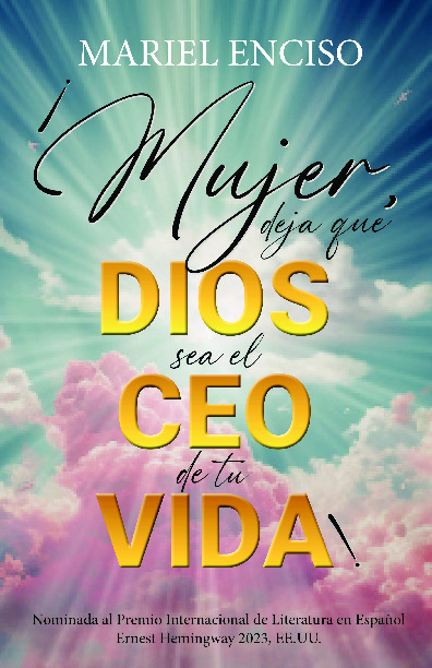 ¡Mujer, deja que Dios sea el CEO de tu vida!