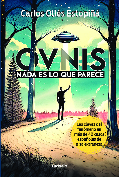 OVNIS: Nada es lo que parece