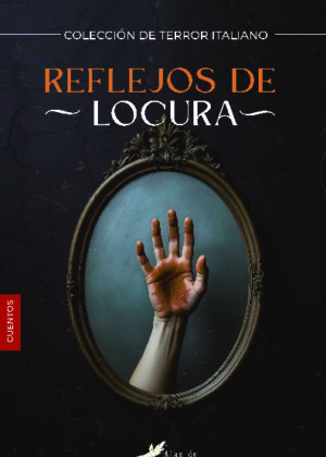 Reflejos de locura