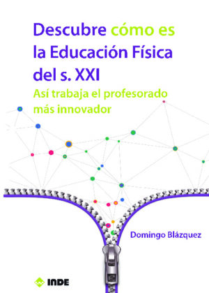 Descubre cómo es la Educación Física del siglo XXI