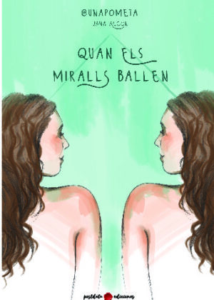 Quan els miralls ballen