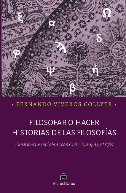 Filosofar o hacer historias de las filosofías. Experiencias/palabras con Chile, Europa y otr@s