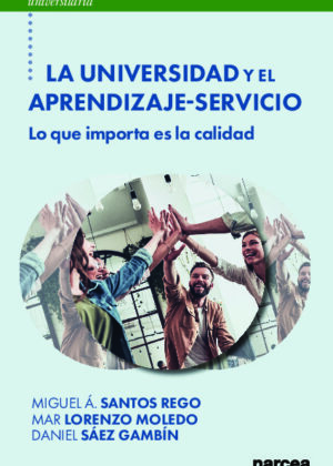 La Universidad y el Aprendizaje-Servicio