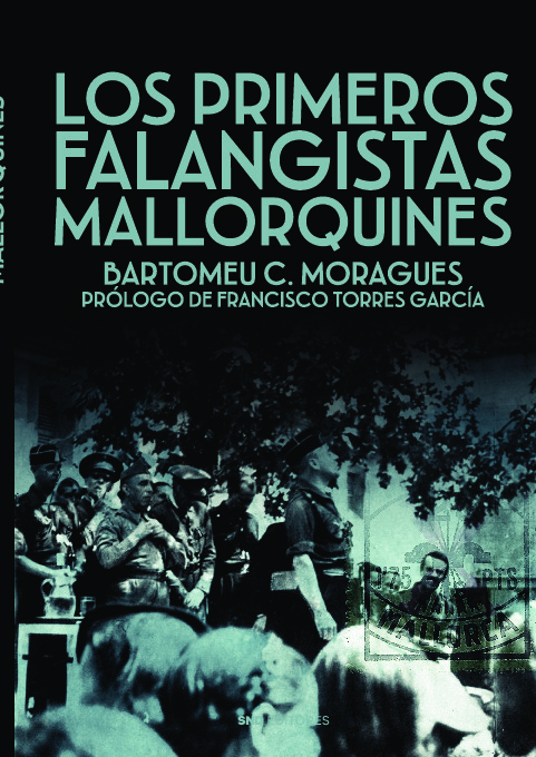 Los primeros falangistas mallorquines