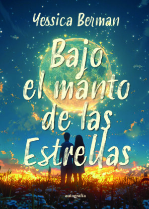 Bajo el manto de las estrellas