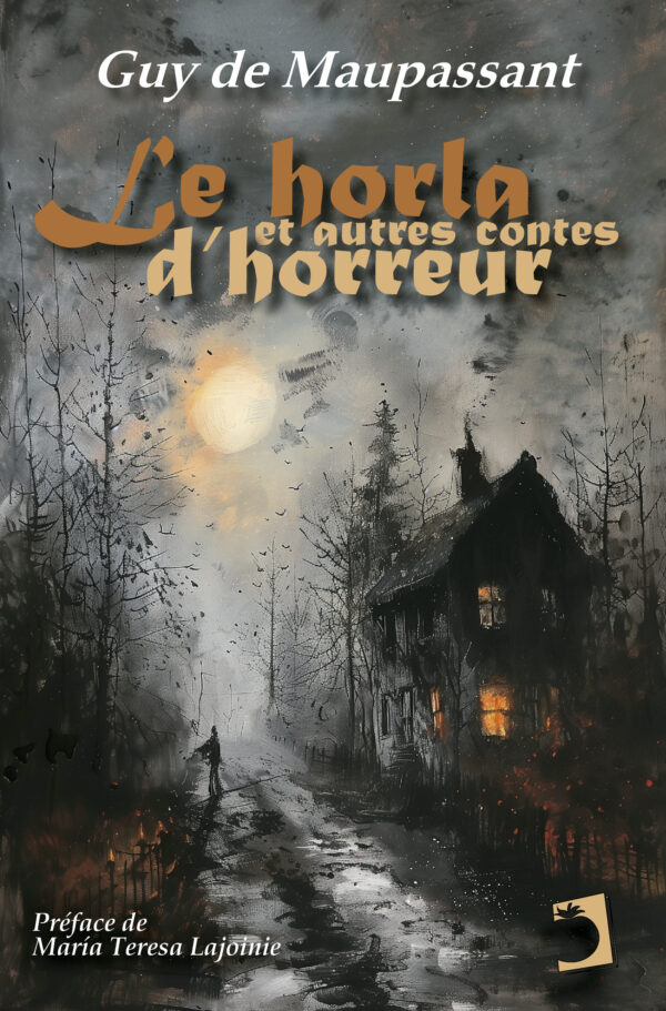 Le Horla et autres contes d'horreur