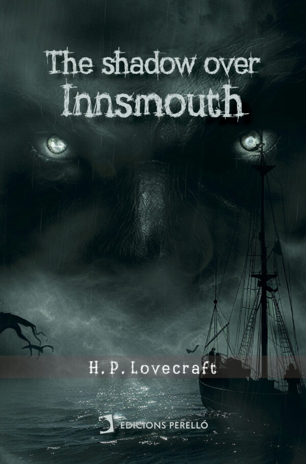 The Shadow Over Innsmouth