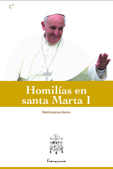 Homilías Santa Marta I ¿Quién es Cristo para ti?