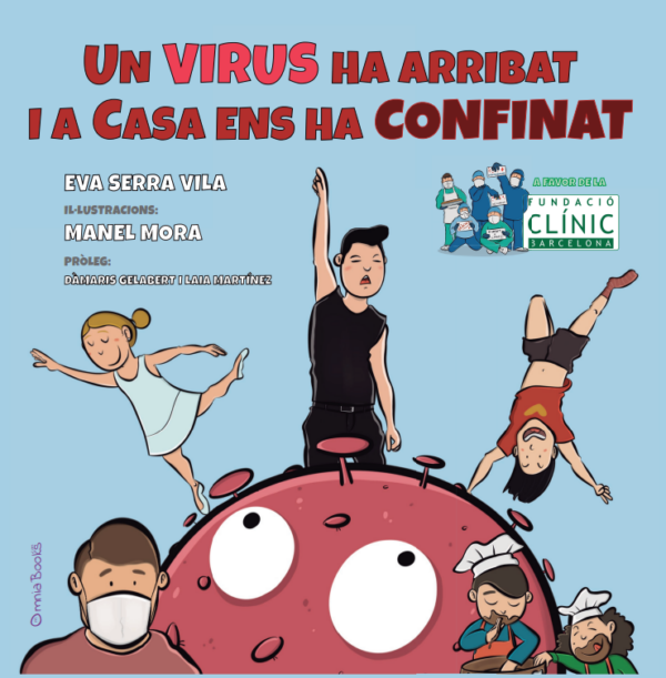 Un virus ha arribat i a casa ens ha confinat