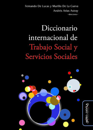 Diccionario internacional de Trabajo Social y Servicios Sociales