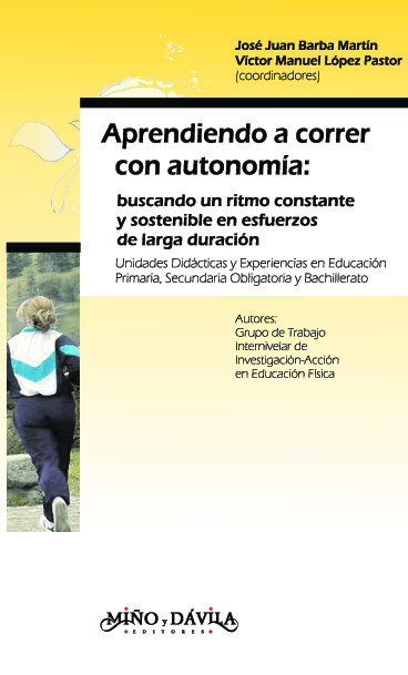 Aprendiendo a correr con autonomía. Buscando un ritmo constante y sostenible en esfuerzos de larga duración