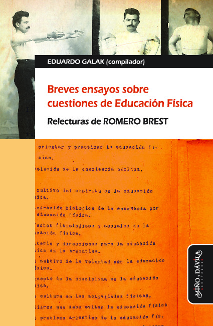 Breves ensayos sobre cuestiones de Educación Física. Relecturas de Romero Brest