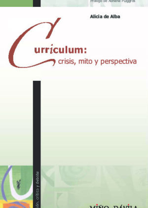 Curriculum: crisis, mito y perspectiva