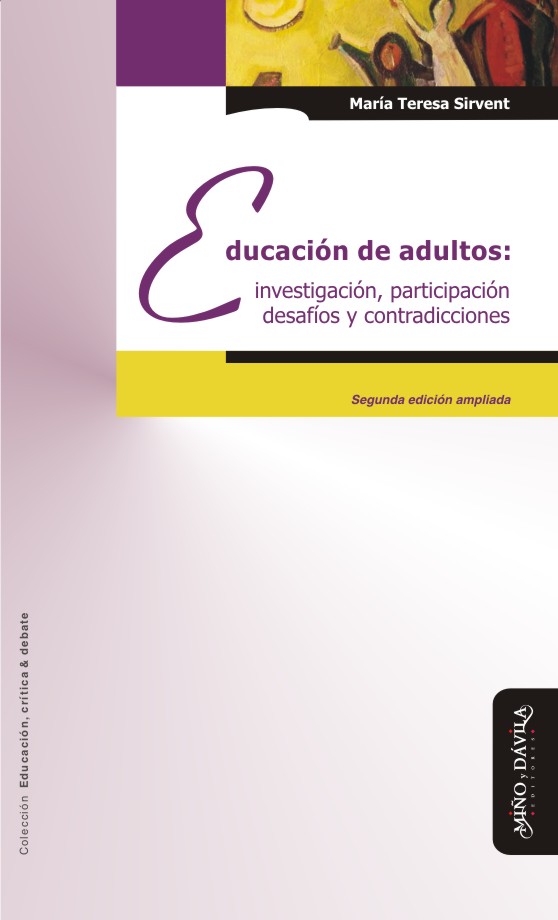 Educación de adultos: investigación, participación, desafíos y contradicciones