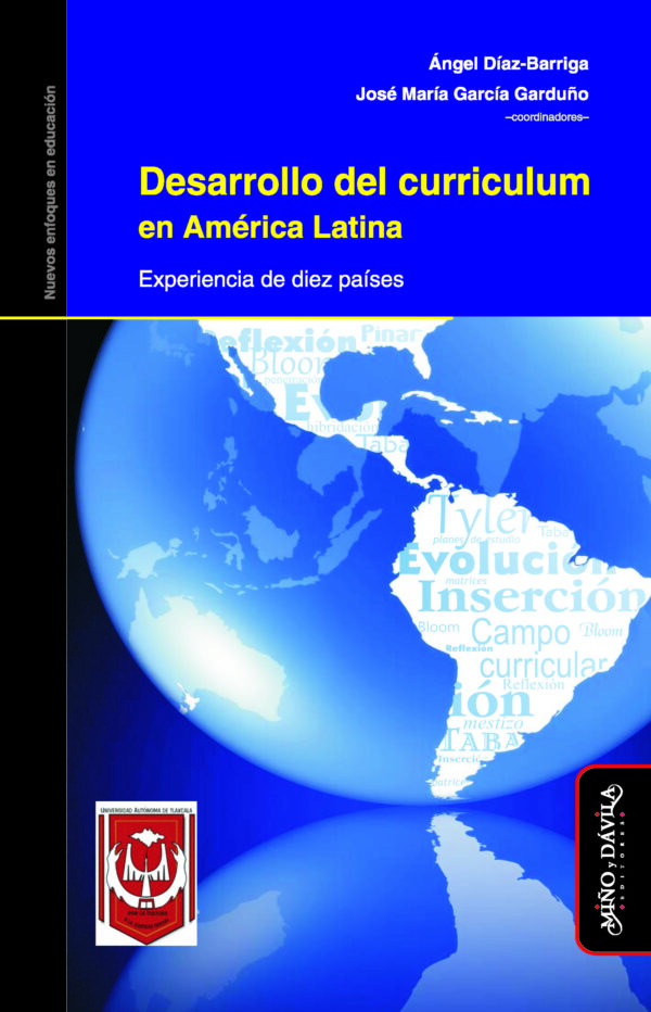 Desarrollo del curriculum en América Latina. Experiencia de diez países