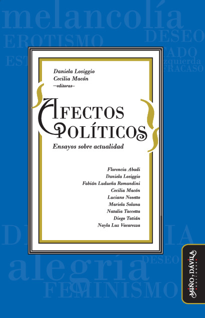 Afectos políticos. Ensayos sobre actualidad