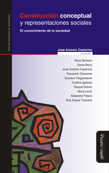 Construcción conceptual y representaciones sociales. El conocimiento de la sociedad