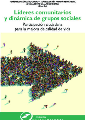 Líderes comunitarios y dinámica de grupos sociales