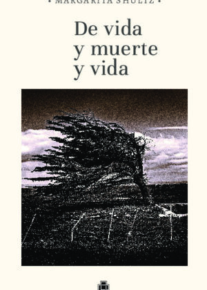 De vida y muerte y vida