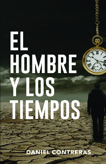 El hombre y los tiempos