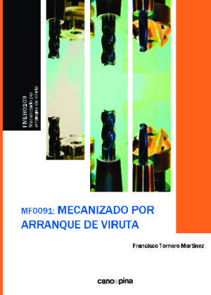 Mecanizado por arranque de viruta