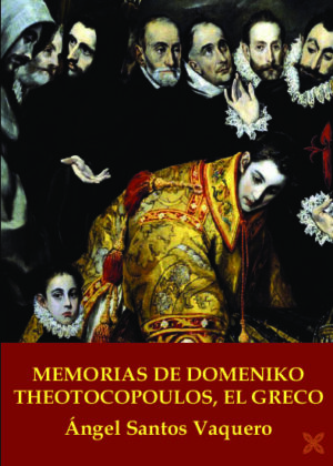 MEMORIAS DE DOMENIKO THEOTOKOPOULOS, EL GRECO