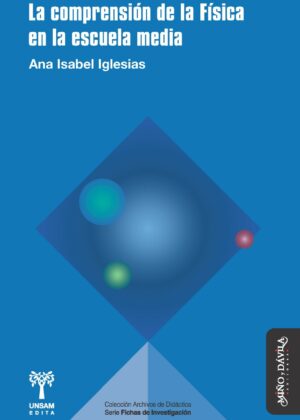 La comprensión de la Física en la escuela media