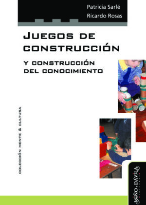 Juegos de construcción y construcción del conocimiento